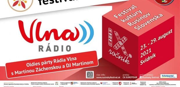 Dostaneme vás na Rusínsky festival, ktorého súčasťou je aj jedinečná Oldies Párty Rádia Vlna!